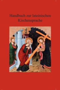 Handbuch zur lateinischen Kirchensprache