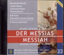 Der Messias - KJB Chorwoche 2006 - CD